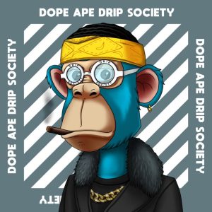 Dope Ape Drip Society