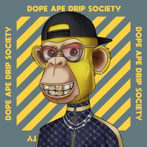 Dope Ape Drip Society