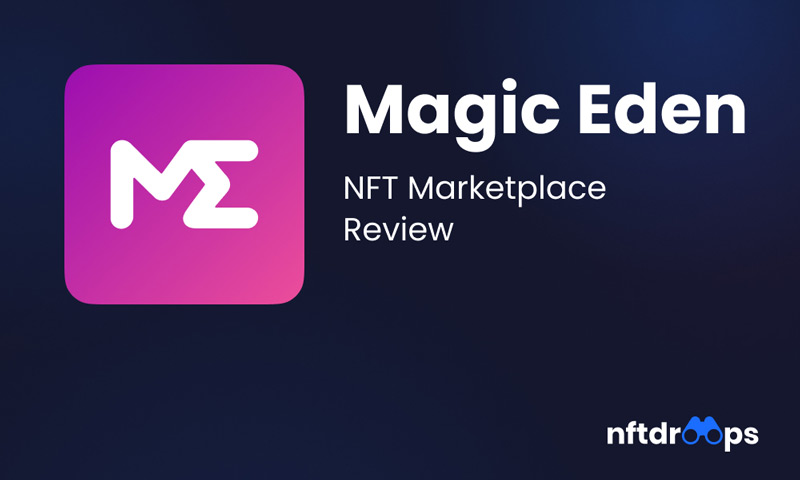 Magic Eden NFT Marketplace Review
